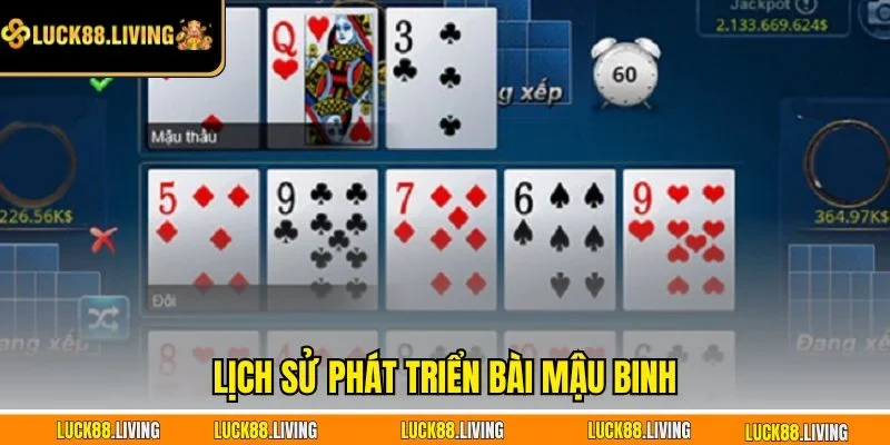 Lịch sử phát triển bài mậu binh